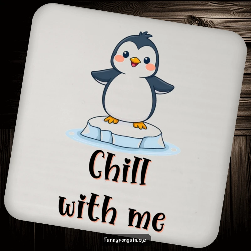 Funny drink coaster displaying a joyful penguin perfectly balanced on a tiny ice floe, adding humor to any surface.