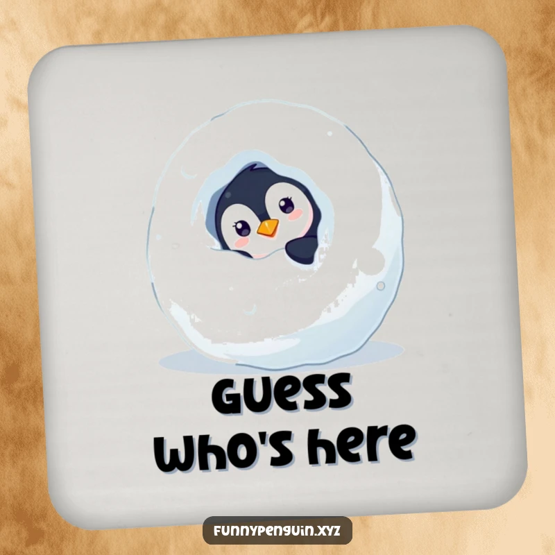 Funny drink coaster featuring a curious penguin peeking from behind a snowball, protecting surfaces with a playful winter theme, a great funny gift.