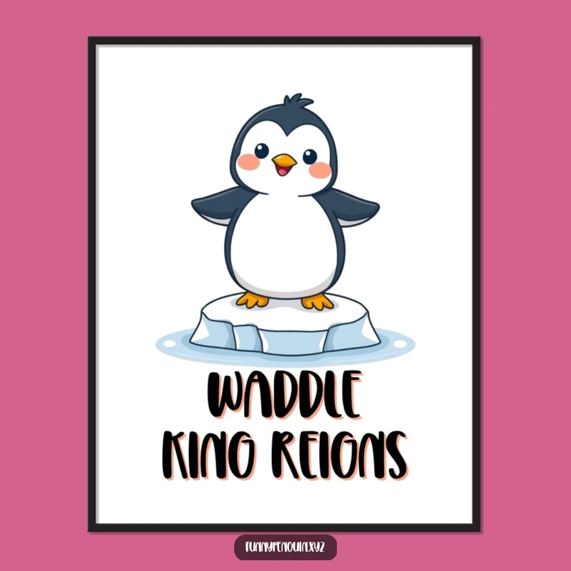 Funny Joyful Penguin Poster - Whimsical Ice Floe Wall Art Gift