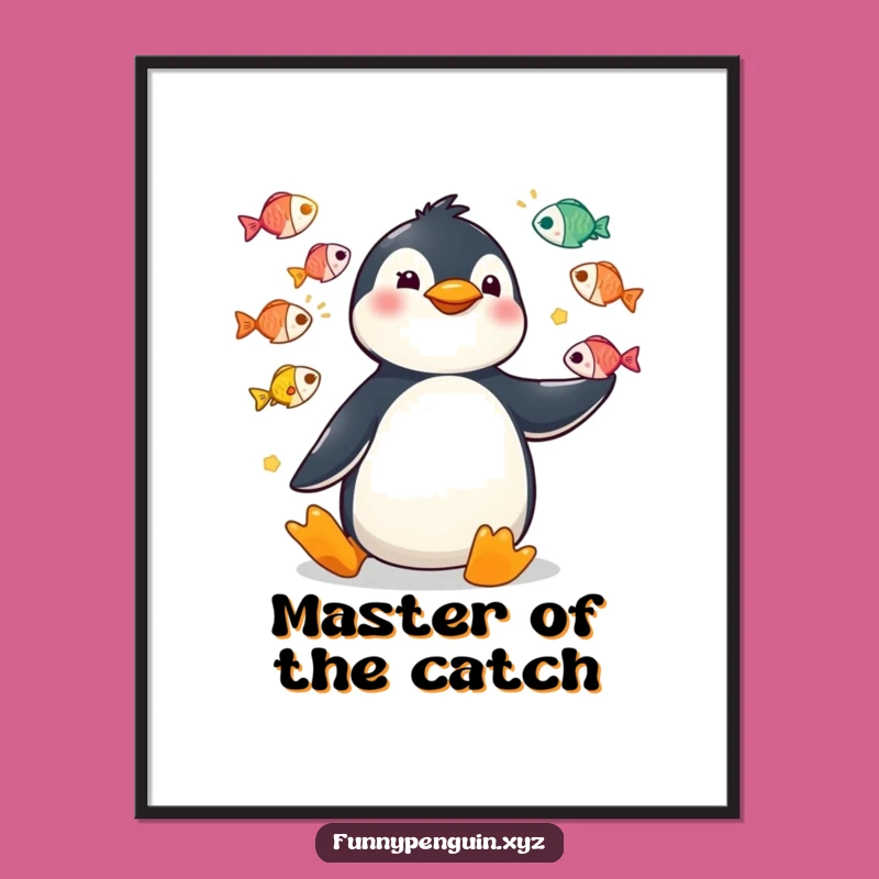 Funny Kawaii Penguin Juggling Fish Poster - Circus Wall Art