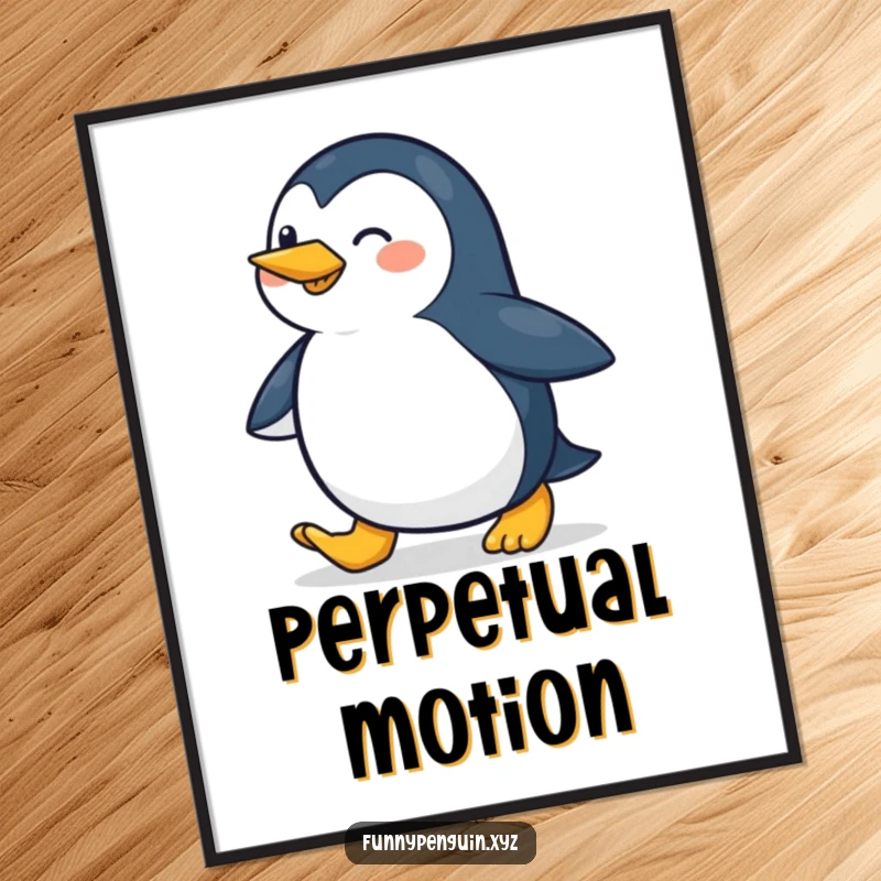 Funny poster art of a penguin waddling with a cheerful stride, conveying happiness and optimism, perfect wall decor.