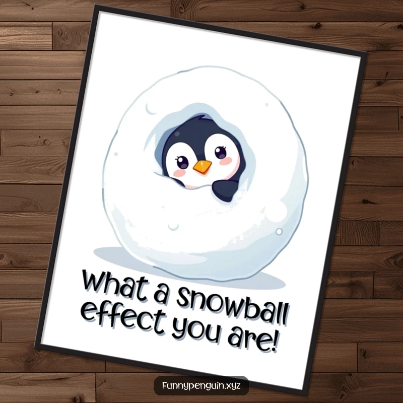 Funny Free Printable wall art of a penguin curiously peeking from behind a large snowball, inviting viewers to wonder what it sees.