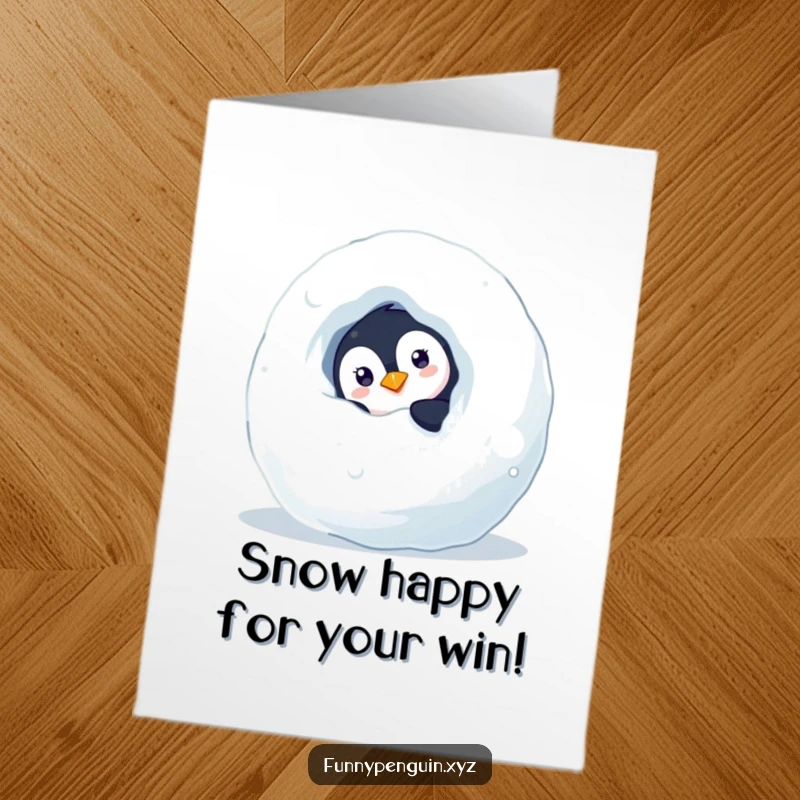 Funny Free Printable congratulations card featuring a penguin curiously peeking from behind a large snowball, symbolizing new discoveries.