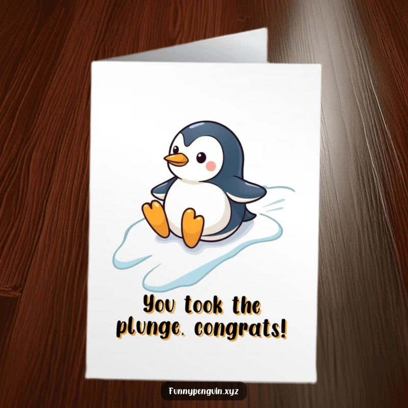 Funny Free Printable congratulations card featuring a penguin sliding down an icy hill, symbolizing a smooth and exciting achievement.